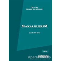 Makalelerim Cilt 1: 1986-2001 - Abuzer Kendigelen - On İki Levha Yayınları