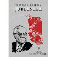 Jurbinler - Vsevolod Koçetov - Yordam Edebiyat