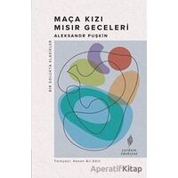 Maça Kızı - Mısır Geceleri - Aleksandr Puşkin - Yordam Edebiyat