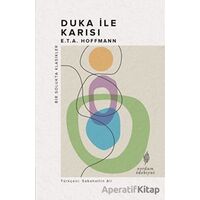 Duka ile Karısı - E. T. A. Hoffmann - Yordam Edebiyat