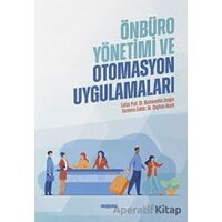 Önbüro Yönetimi ve Otomasyon Uygulamaları - Burhanettin Zengin - Değişim Yayınları