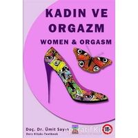 Kadın ve Orgazm - Ümit Sayın - Tantra Akademi