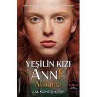 Yeşilin Kızı Anne Avonlea - L. M. Montgomery - Flipper Yayıncılık