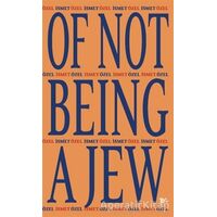 Of Not Being A Jew - İsmet Özel - Tiyo Yayınevi