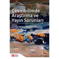 Çeviribilimde Araştırma ve Yayın Sorunları - Kolektif - Pegem Akademi Yayıncılık