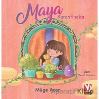 Maya Karantina’da - Müge Acar - Yazardan Direkt Yayınevi