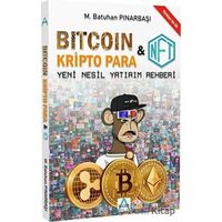 Bitcoin: Kripto Para ve NFT Rehberi - M. Batuhan Pınarbaşı - Matrix Akademi