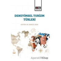 Deneyimsel Turizm Türleri - Songül Özer - Eğitim Yayınevi - Bilimsel Eserler