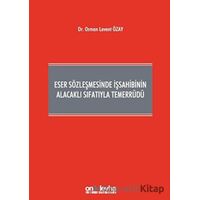 Eser Sözleşmesinde İşsahibinin Alacaklı Sıfatıyla Temerrüdü