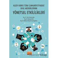 Kuzey Kıbrıs Türk Cumhuriyetindeki Okul Müdürlerinin Yönetsel Etkililikleri