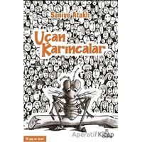 Uçan Karıncalar - Saniye Ataklı - Otantik Kitap