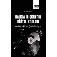 Halkla İlişkilerin Dijital Kodları - Zuhal Akbayır - Eğitim Yayınevi - Bilimsel Eserler