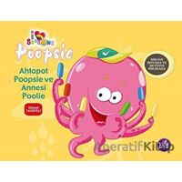 Ahtapot Poopsie ve Annesi Poolie - Kolektif - Mor Kelebek
