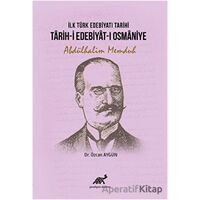 İlk Türk Edebiyatı Tarihi - Tarih-i Edebiyat-ı Osmaniye