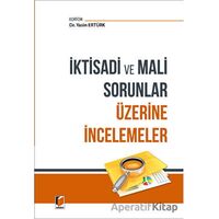 İktisadi ve Mali Sorunlar Üzerine İncelemeler - Yasin Ertürk - Adalet Yayınevi