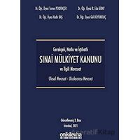 Gerekçeli Notlu ve İçtihatlı 6769 Sayılı Mülkiyet Kanunu - Tamer Pekdinçer - On İki Levha Yayınları