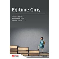 Eğitime Giriş - Servet Özdemir - Pegem Akademi Yayıncılık