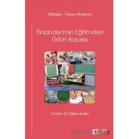 Finlandiyanın Eğitimdeki Üstün Başarısı - Mihaela - Viorica Ruşitoru - Pegem Akademi Yayıncılık