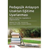 Pedagojik Anlayışın Uzaktan Eğitime Uyarlanması - Mustafa Koç - Pegem Akademi Yayıncılık