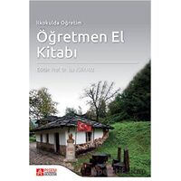 İlkokulda Öğretim Öğretmen El Kitabı - Kolektif - Pegem Akademi Yayıncılık
