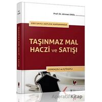 Taşınmaz Mal Haczi ve Satışı - Ahmet Erol - Adalet Yayınevi