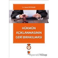 Hükmün Açıklanmasının Geri Bırakılması - Rezan Epözdemir - Adalet Yayınevi