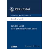 Limited Şirket Esas Sermaye Payının Rehni - Emine Develi Ayverdi - On İki Levha Yayınları