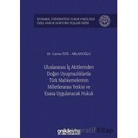 Uluslararası İş Akitlerinden Doğan Uyuşmazlıklarda Türk Mahkemelerinin Milletlerarası Yetkisi ve Esa