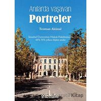 Anılarda Yaşayan Portreler - Teoman Akünal - On İki Levha Yayınları
