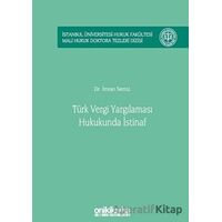 Türk Vergi Yargılaması Hukukunda İstinaf - İmran Semiz - On İki Levha Yayınları
