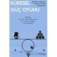 Küresel Güç Oyunu - Mehmet Turan Çağlar - Sarmal Kitabevi