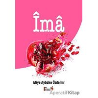 İma - Aliye Aybüke Özdemir - Şiir Antoloji Yayınları
