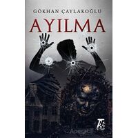 Ayılma - Gökhan Çaylakoğlu - Kitap At Yayınları