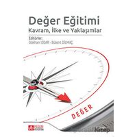 Değer Eğitimi Kavram, İlke ve Yaklaşımlaır - Kolektif - Pegem Akademi Yayıncılık