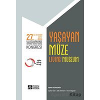 27. Uluslararası Eğitimde Yaratıcı Drama Kongresi - Yaşayan Müze