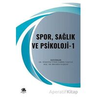 Spor, Sağlık ve Psikoloji - 1 - Kolektif - Serüven Yayınevi