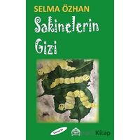 Sakinelerin Gizi - Selma Özhan - Kekeme Yayınları
