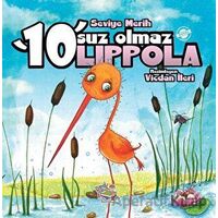 10suz Olmaz Lippola - Seviye Merih - Parmak Çocuk Yayınları