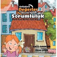 Sorumluluk - Bizim Evde Herkes İşini Yapar - Cihan Bahadır - Parmak Çocuk Yayınları