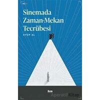 Sinemada Zaman-Mekan Tecrübesi - Eyüp Al - İlem Yayınları