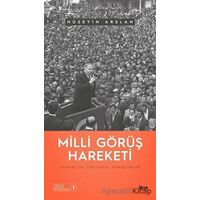 Milli Görüş Hareketi - Siyasal ve Toplumsal Dönüşümler - Hüseyin Arslan - İlem Yayınları