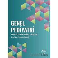 Genel Pediyatri - Fatma Oğuz - EMA Tıp Kitabevi