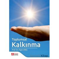 Toplumsal Kalkınma - Figen Ereş - Pegem Akademi Yayıncılık