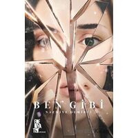Ben Gibi - Nazmiye Demirci - Edebiyatist