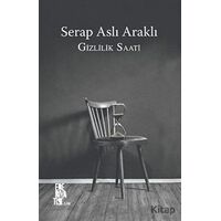 Gizlilik Saati - Serap Aslı Araklı - Edebiyatist