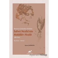 Romancı Gözünden Kadınlar Safvet Nezihinin Makalat-ı Nezihi Adlı Eseri