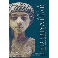Antik Edebiyatlar - Kolektif - Paradigma Akademi Yayınları