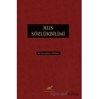 Rus Sözlükbilimi - Ümmügülsüm Dohman - Paradigma Akademi Yayınları