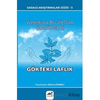 Gökteki Laflık - Valentina Bujilova (Hacioglo) - Paradigma Akademi Yayınları