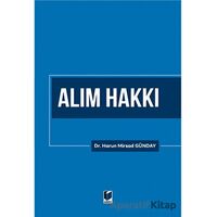 Alım Hakkı - Harun Mirsad Günday - Adalet Yayınevi